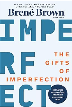 Book Cover the book The gifts of imperfection by brene brown